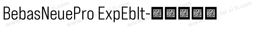 BebasNeuePro ExpEbIt字体转换